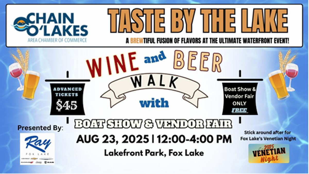 Taste by the Lake: Wine and Beer Walk, Boat Show and Vendor Fair in Fox Lake